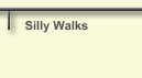 Silly Walks